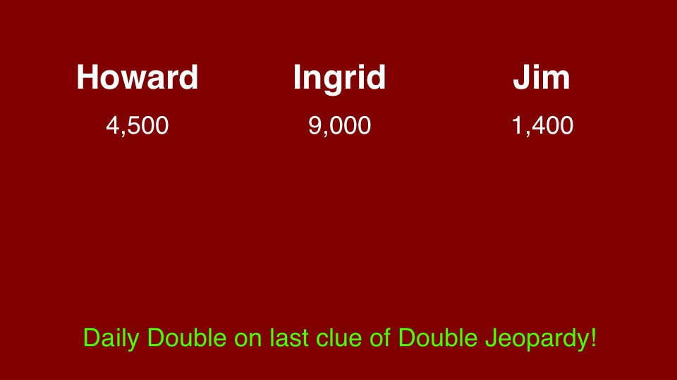 Daily Double wagering practice 20131011 Slide1
