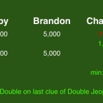 Final Jeopardy! wagering practice 20131004 Slide2