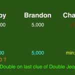 Final Jeopardy! wagering practice 20131004 Slide6