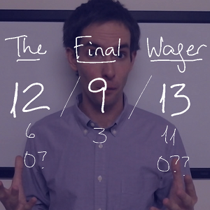 The Final Wager - Monday, December 9, 2013