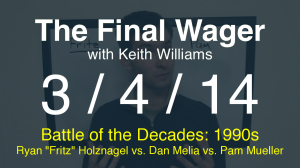 The Final Wager March 4, 2014