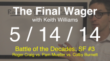 The Final Wager May 14, 2014
