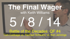 The Final Wager May 8, 2014