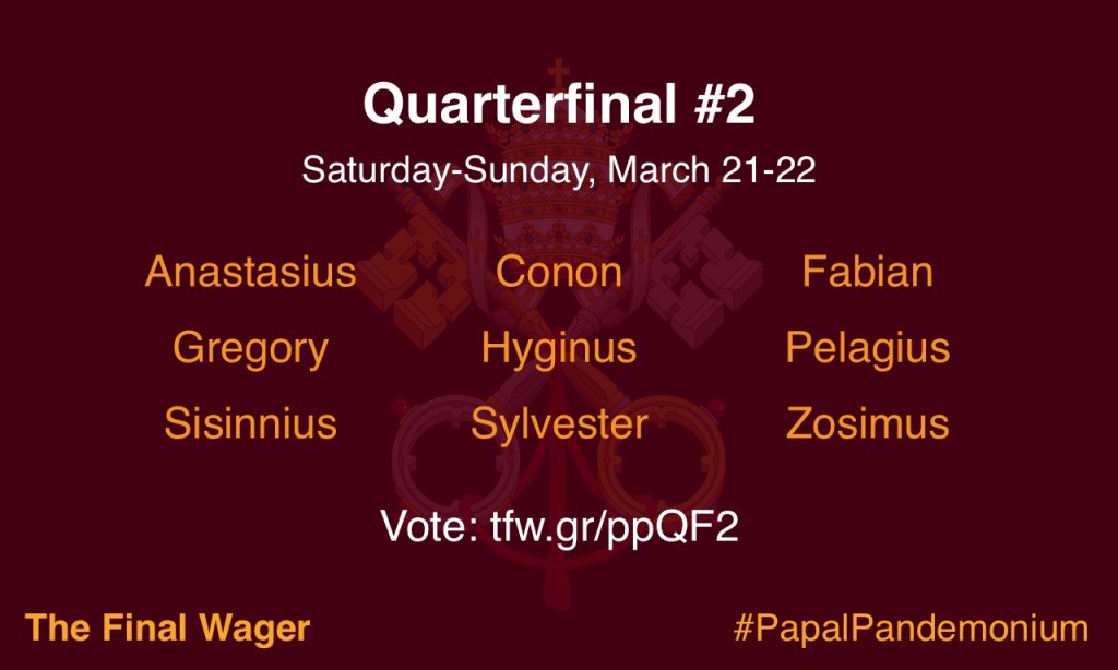 Papal Pandemonium quarterfinal 2