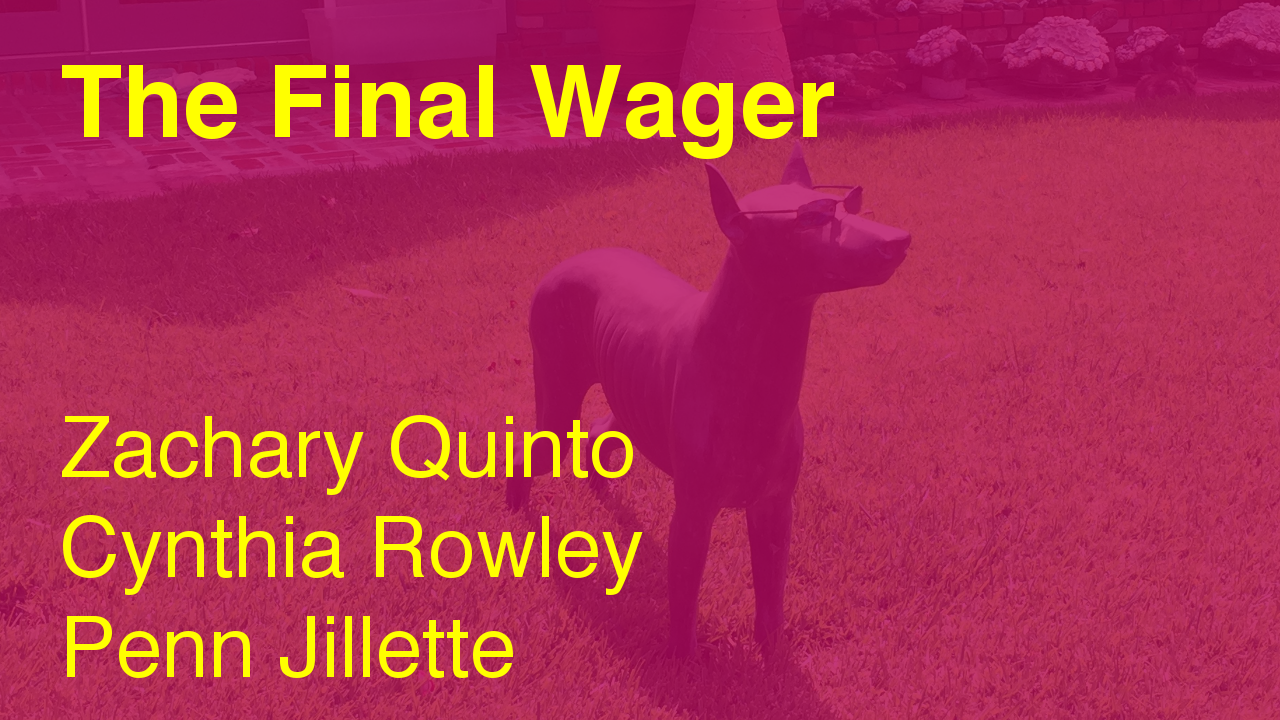 The Final Wager – May 15, 2015